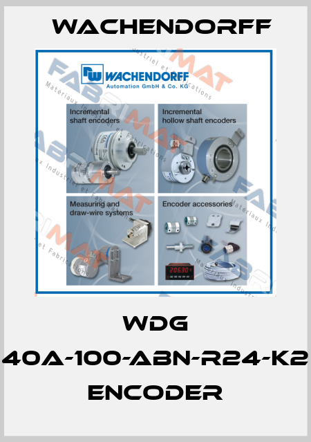 WDG 40A-100-ABN-R24-K2 encoder Wachendorff