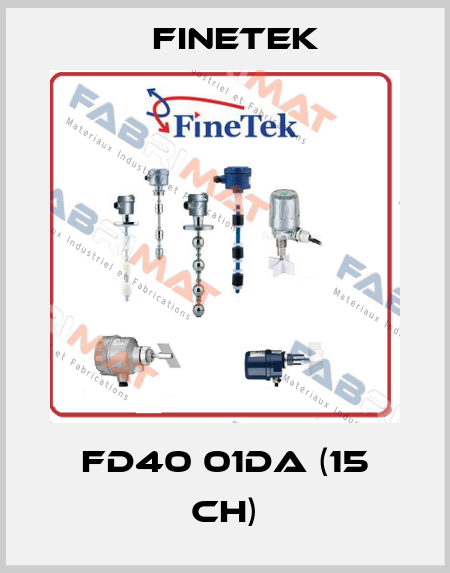 FD40 01DA (15 CH) Finetek