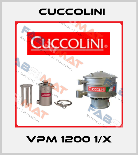 VPM 1200 1/X Cuccolini