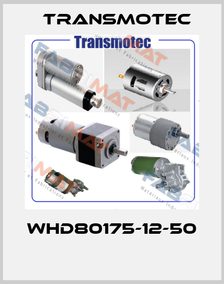WHD80175-12-50  Transmotec