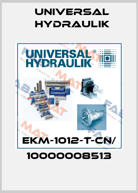 EKM-1012-T-CN/ 10000008513 Universal Hydraulik