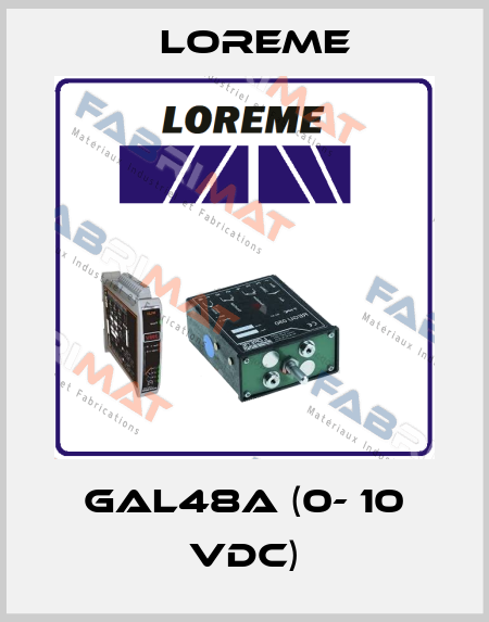 GAL48A (0- 10 VDC) Loreme