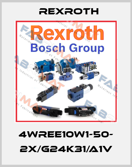 4WREE10W1-50- 2X/G24K31/A1V Rexroth