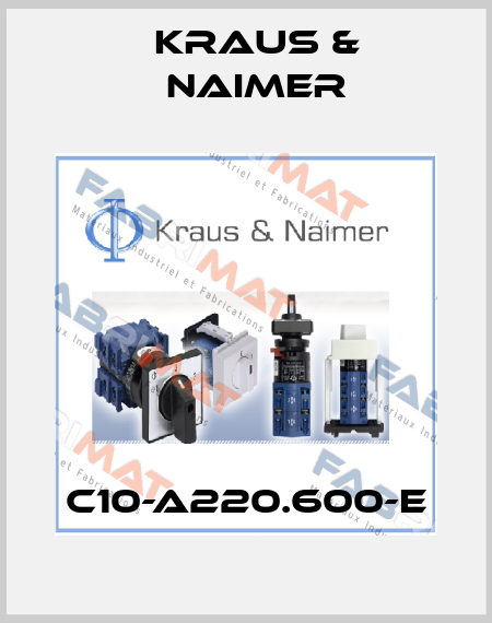 C10-A220.600-E Kraus & Naimer