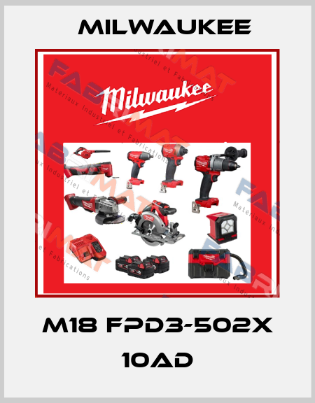 M18 FPD3-502X 10AD Milwaukee
