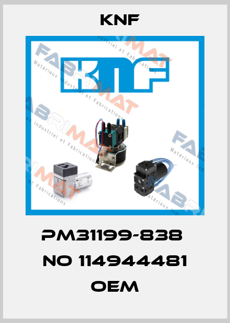 pm31199-838  no 114944481 OEM KNF