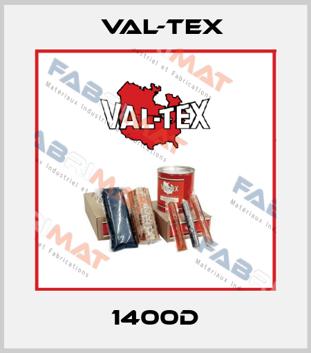 1400D Val-Tex