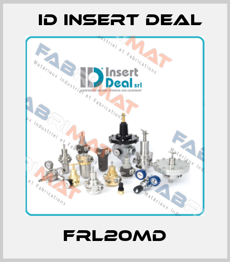 FRL20MD ID Insert Deal