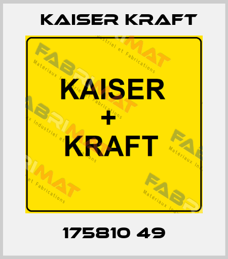 175810 49 Kaiser Kraft