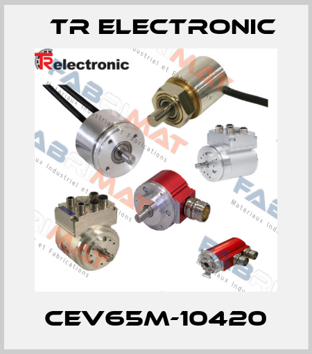 CEV65M-10420 TR Electronic
