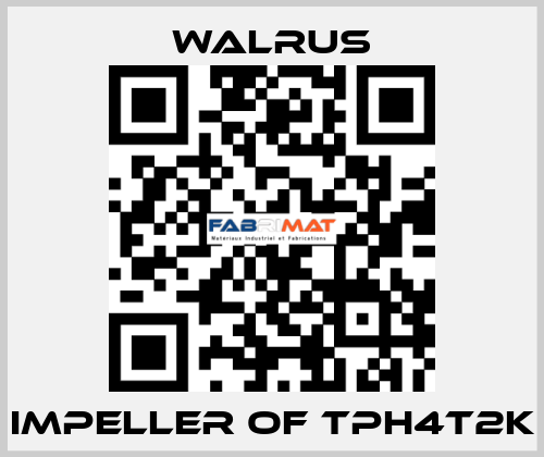 Impeller of TPH4T2K Walrus