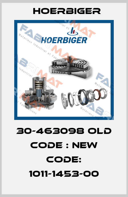 30-463098 old code : new code: 1011-1453-00 Hoerbiger