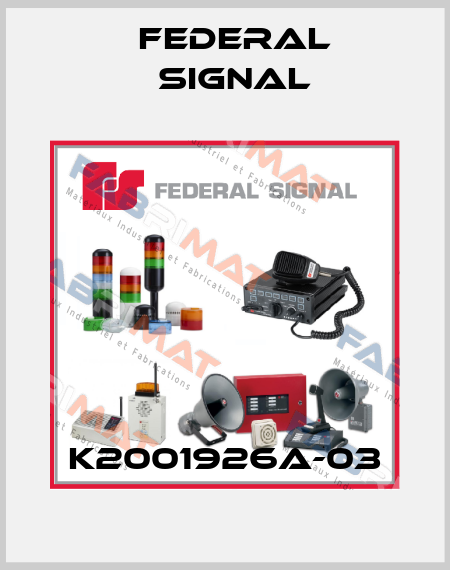 K2001926A-03 FEDERAL SIGNAL