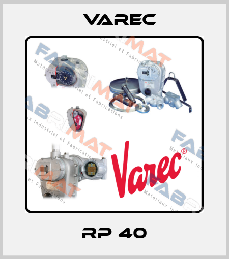 RP 40 Varec