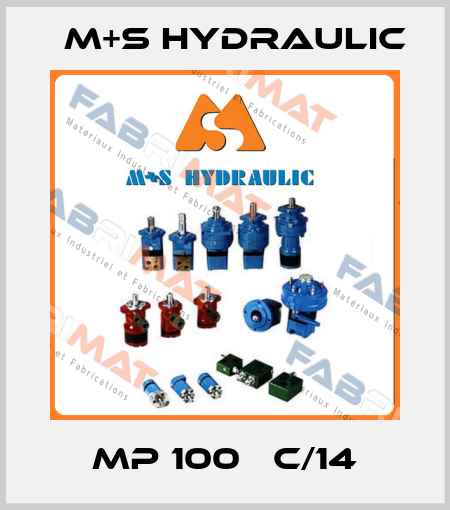 MP 100   C/14 M+S HYDRAULIC