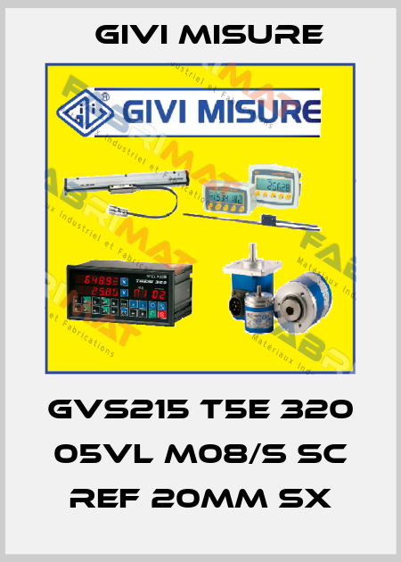 GVS215 T5E 320 05VL M08/S SC Ref 20mm sx Givi Misure