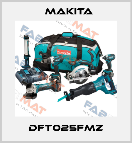 DFT025FMZ Makita