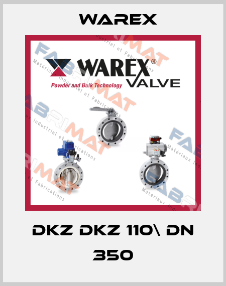 DKZ DKZ 110\ DN 350 Warex