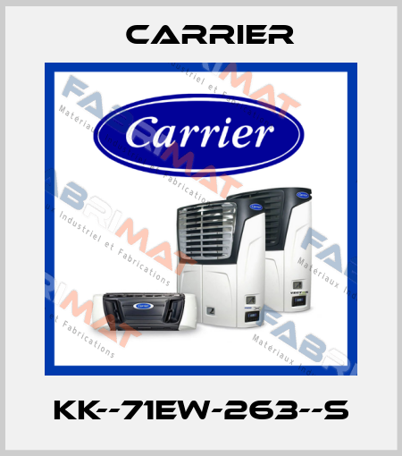 KK--71EW-263--S Carrier