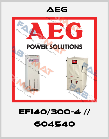 EFI40/300-4 // 604540 AEG
