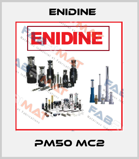 PM50 MC2 Enidine