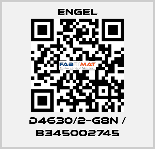 D4630/2−G8N / 8345002745 ENGEL