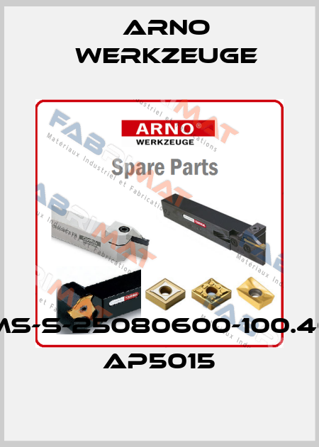 AMS-S-25080600-100.40R AP5015 ARNO Werkzeuge