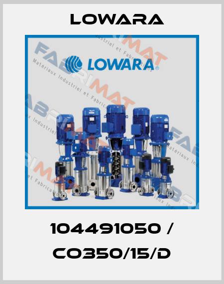 104491050 / CO350/15/D Lowara