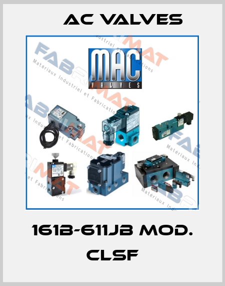 161B-611JB Mod. CLSF МAC Valves