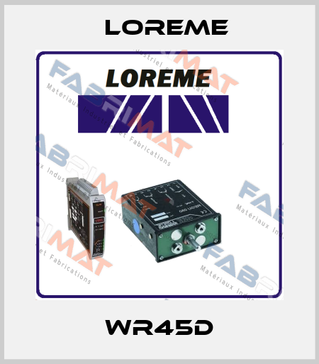 WR45D Loreme