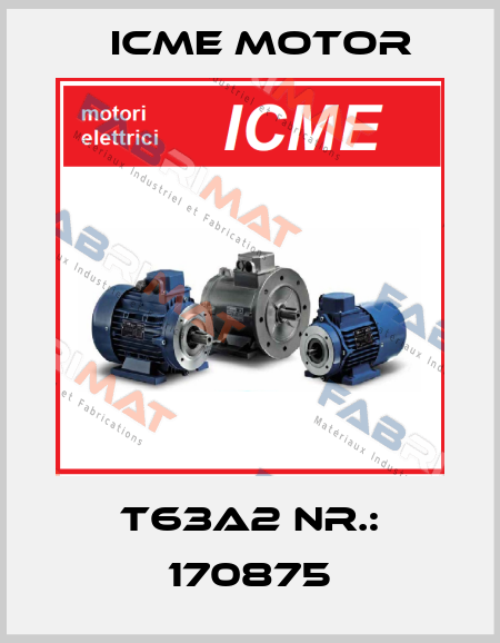 T63A2 Nr.: 170875 Icme Motor