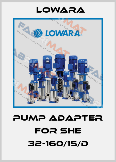 Pump adapter for SHE 32-160/15/D Lowara