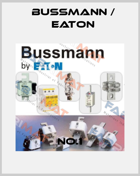 NO.1 BUSSMANN / EATON