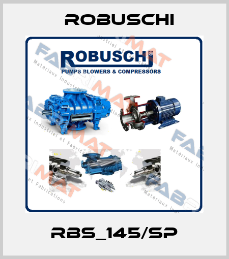 RBS_145/SP Robuschi