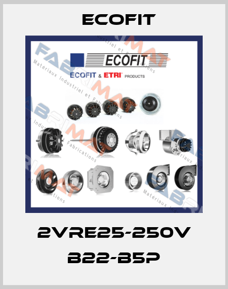 2VRE25-250V B22-B5p Ecofit
