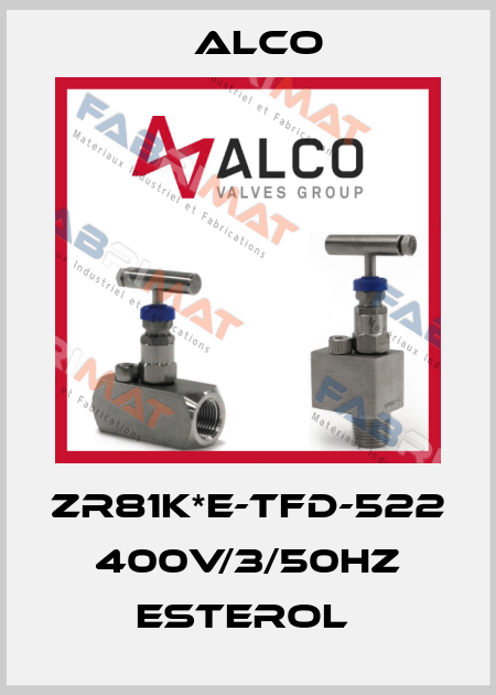 ZR81K*E-TFD-522 400V/3/50HZ ESTEROL  Alco