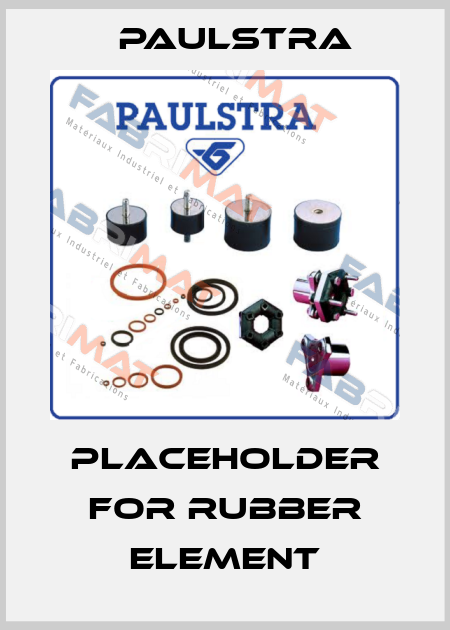 Placeholder for Rubber element Paulstra