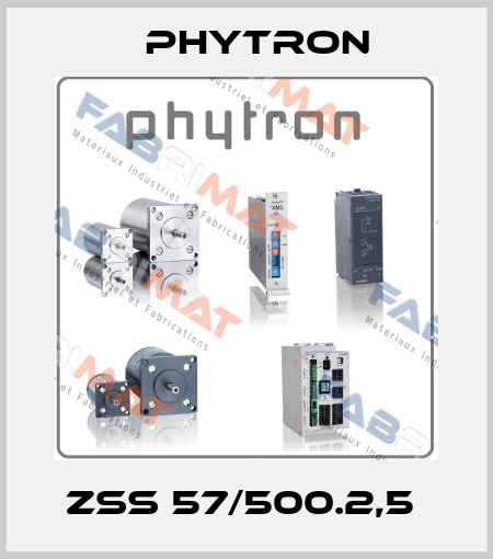 ZSS 57/500.2,5  Phytron