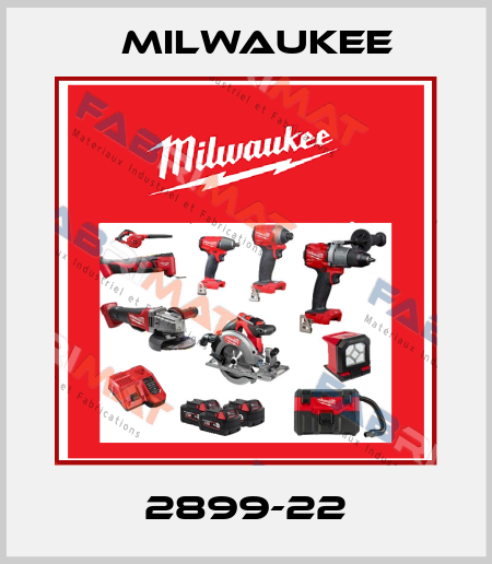 2899-22 Milwaukee