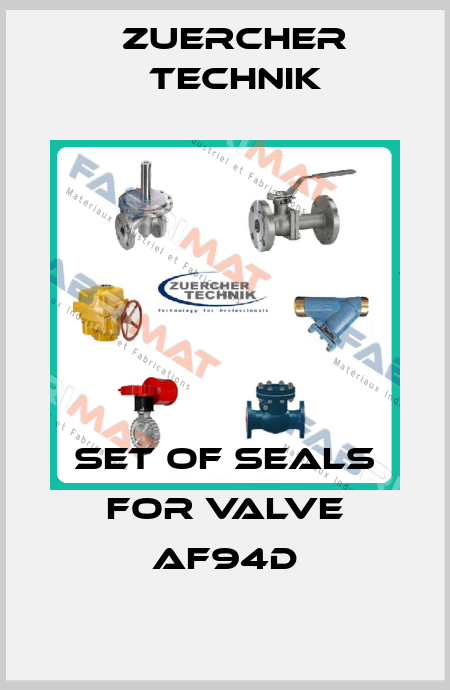 Set of seals for valve AF94D Zuercher Technik