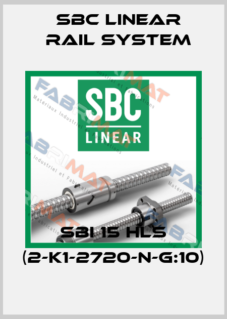 SBI 15 HLS (2-K1-2720-N-G:10) SBC Linear Rail System