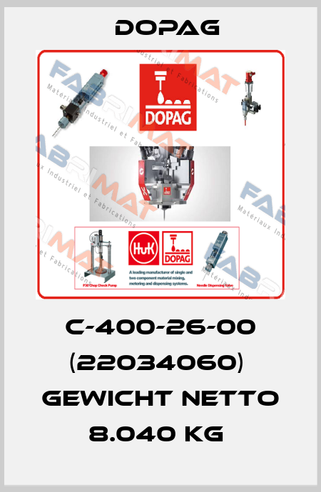 C-400-26-00 (22034060)  Gewicht netto 8.040 KG  Dopag