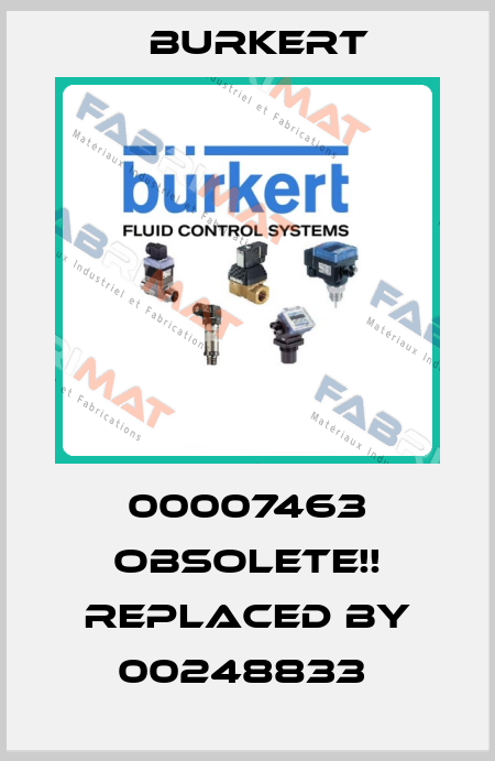 00007463 Obsolete!! Replaced by 00248833  Burkert