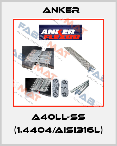 A40LL-SS (1.4404/AISI316L) Anker