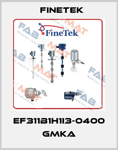 EF311B1h1I3-0400 GMKA Finetek