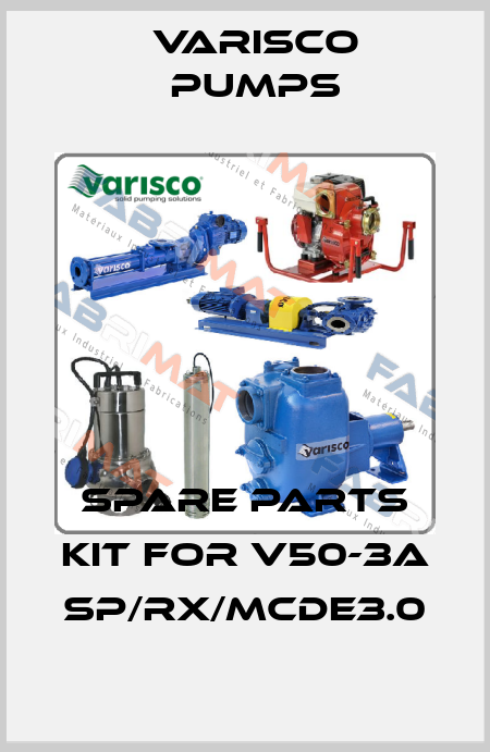 SPARE PARTS KIT FOR V50-3A SP/RX/MCDE3.0 Varisco pumps