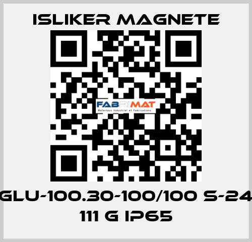 GLU-100.30-100/100 S-24 111 G IP65 ISLIKER MAGNETE