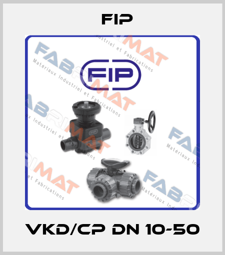 VKD/CP DN 10-50 Fip