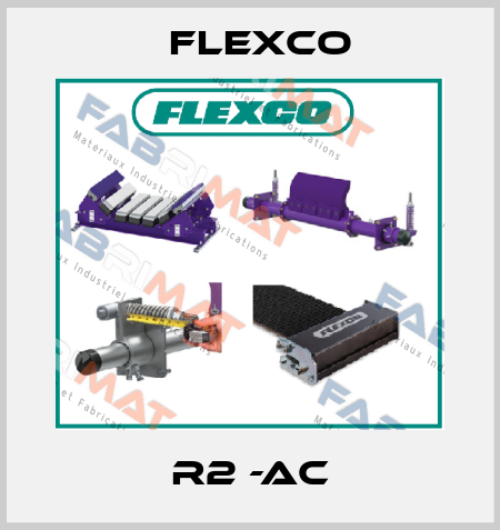 R2 -AC Flexco