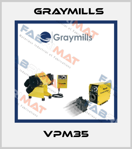 VPM35 Graymills